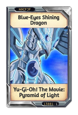 Blue-Eyes Shining Dragon Yu-Gi-Oh! The Movie: Pyramid of Light