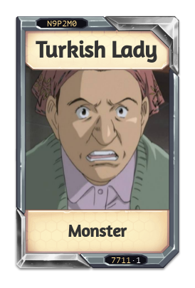 Turkish Lady Monster