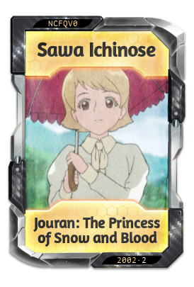 Sawa Ichinose Jouran: The Princess of Snow and Blood