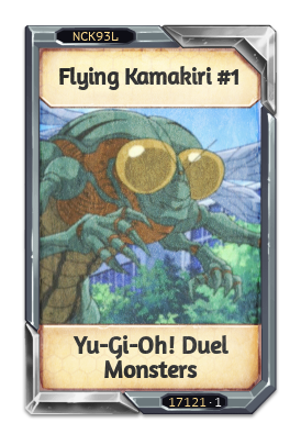 Flying Kamakiri #1 Yu-Gi-Oh! Duel Monsters