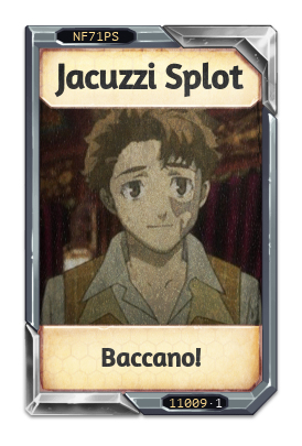 Jacuzzi Splot Baccano!