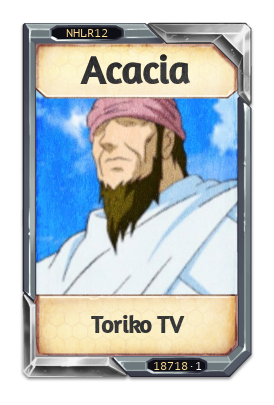 Acacia Toriko TV