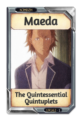 Maeda The Quintessential Quintuplets