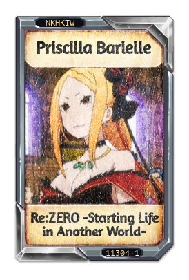 Priscilla Barielle Re:ZERO -Starting Life in Another World-