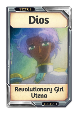 Dios Revolutionary Girl Utena