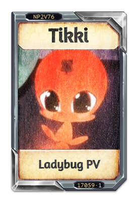 Tikki Ladybug PV