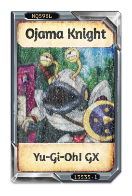 Ojama Knight Yu-Gi-Oh! GX