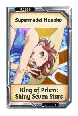 Supermodel Nanako King of Prism: Shiny Seven Stars