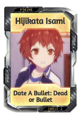 Hijikata Isami Date A Bullet: Dead or Bullet