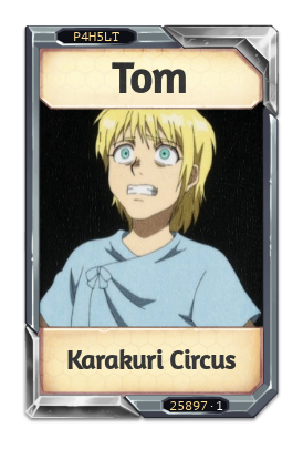 Tom Karakuri Circus