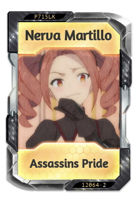 Nerva Martillo Assassins Pride