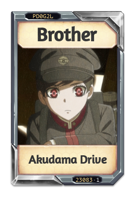 Brother Akudama Drive