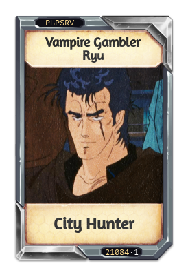 Vampire Gambler Ryu City Hunter