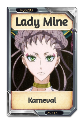 Lady Mine Karneval