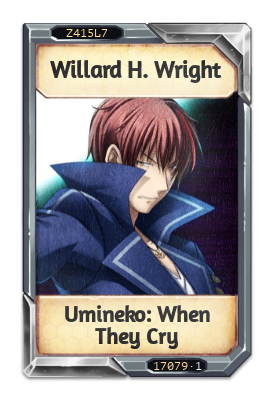 Willard H. Wright Umineko: When They Cry