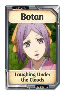 Botan Laughing Under the Clouds