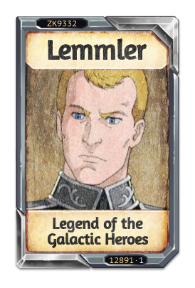 Lemmler Legend of the Galactic Heroes