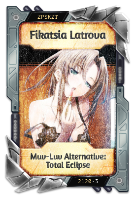 Fikatsia Latrova Muv-Luv Alternative: Total Eclipse