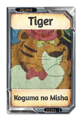 Tiger Koguma no Misha