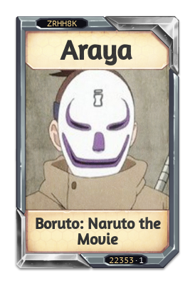 Araya Boruto: Naruto the Movie