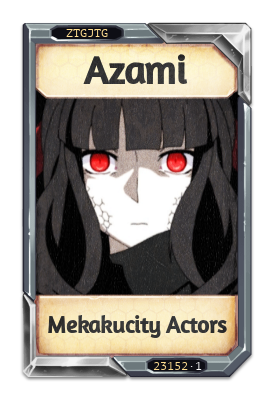 Azami Mekakucity Actors