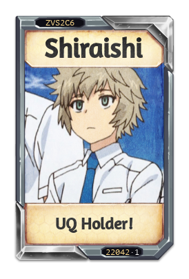 Shiraishi UQ Holder!