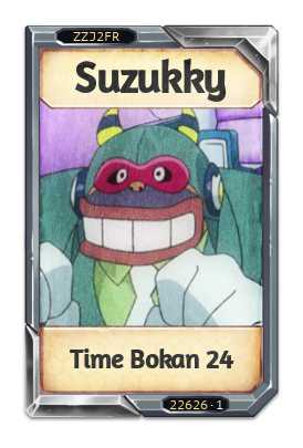 Suzukky Time Bokan 24